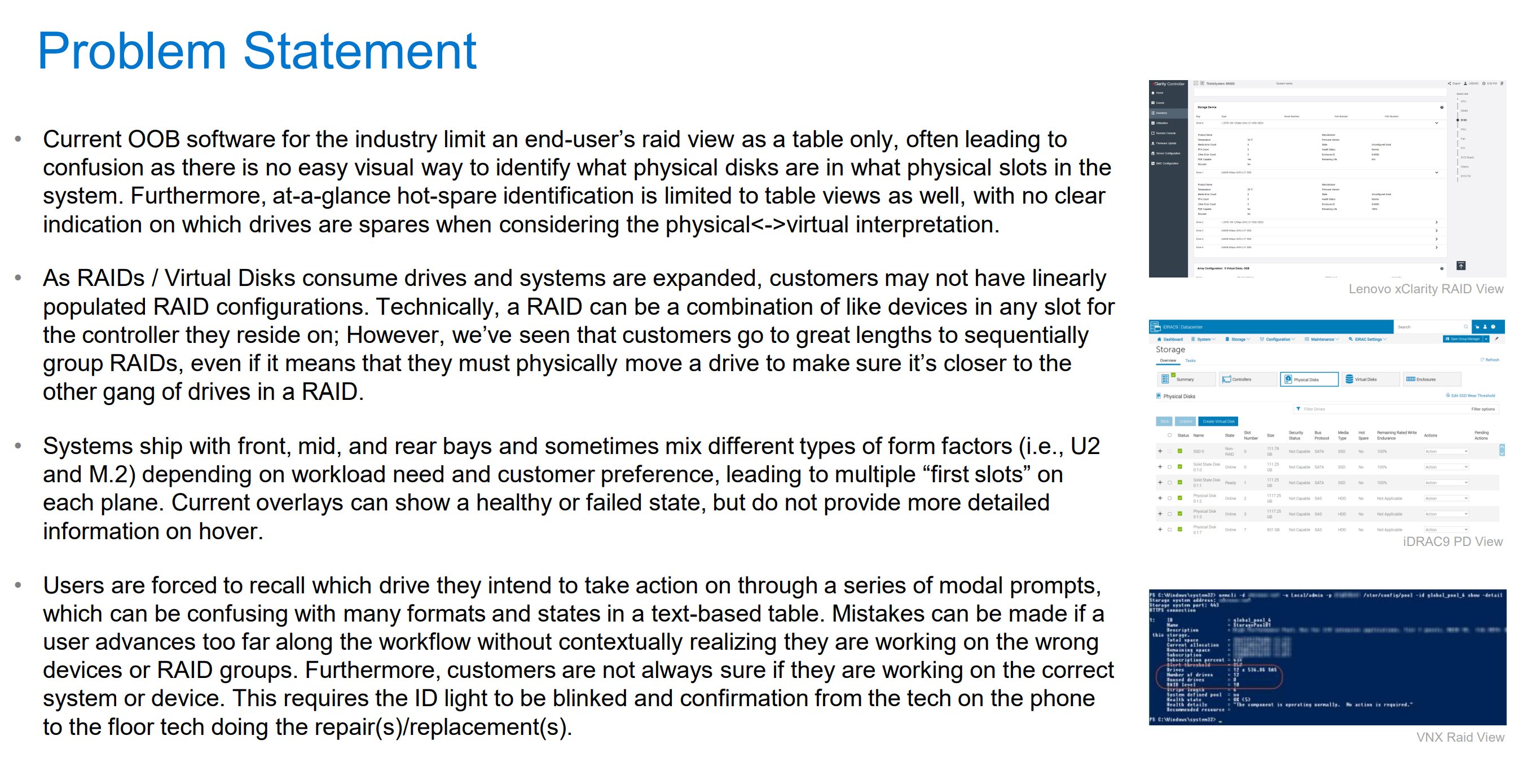 Problem statement slide showing competitor RAID UIs from Lenovo xClarity, iDRAC9, and VNX, all rendering RAID configuration as text-heavy tables