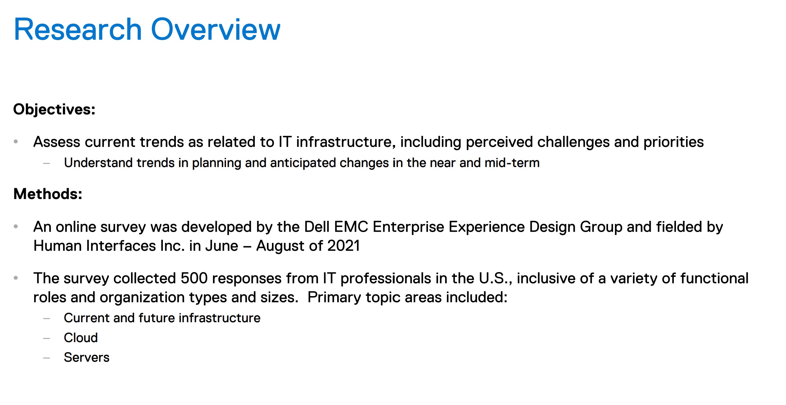 Research overview slide listing objectives and methods. Online survey developed by Dell EMC Enterprise Experience Design Group, fielded by Human Interfaces Inc. in June through August 2021, n=500 IT professionals in the U.S., topics include current and future infrastructure, cloud, and servers